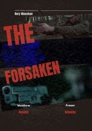 The Forsaken series tv
