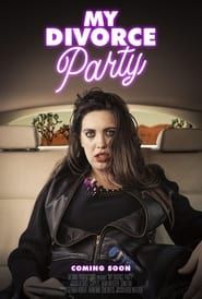 My Divorce Party series tv