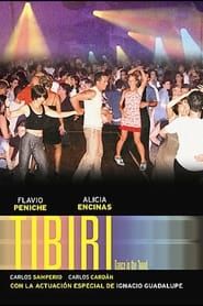 Tibiri (2005)