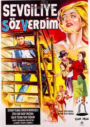 Sevgiliye Söz Verdim (1962)