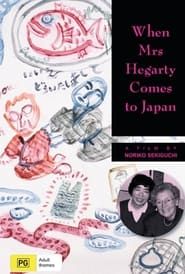 When Mrs Hegarty Comes to Japan (1992)