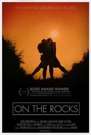 On the Rocks (2016)