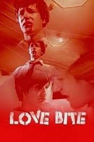 Love Bite 2008 streaming