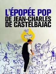 L'épopée pop de Jean-Charles de Castelbajac (2018)