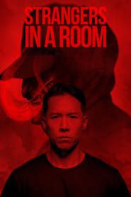 Strangers in a Room (2019)