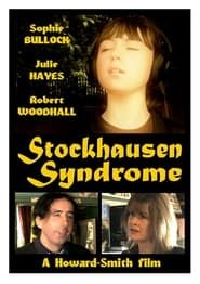 Stockhausen Syndrome ()