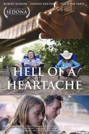 HELL OF A HEARTACHE series tv