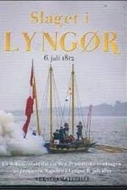 Slaget i Lyngør 6. juli 1812 series tv