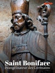 Saint Boniface, évangélisateur des Germains series tv