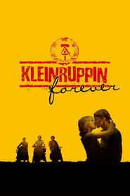 Kleinruppin Forever 2004 streaming