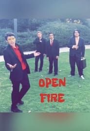 Open Fire series tv