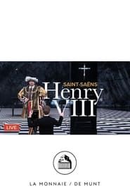 Henry VIII - SAINT-SAËNS series tv