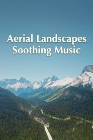 Image Aerial Landscape and Soothing Music