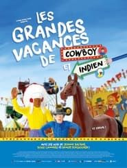 Les Grandes Vacances de Cowboy et Indien series tv