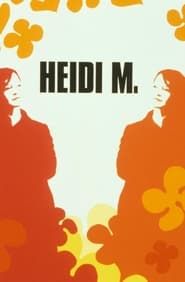 Heidi M. (2001)