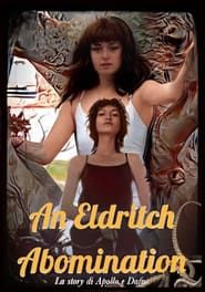 An Eldritch Abomination series tv