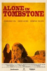 Alone in Tombstone series tv