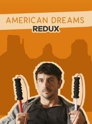 American Dreams Redux-hd