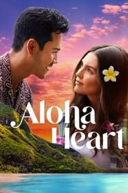 Aloha Heart series tv