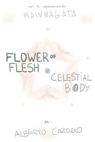 Image Flower of Flesh, Celestial Body
