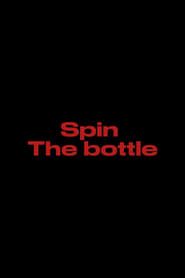 Spin The Bottle series tv
