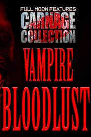 Carnage Collection: Vampire Bloodlust series tv