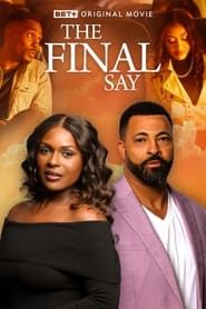 The Final Say series tv
