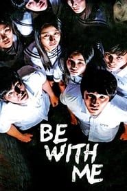 Be with Me series tv