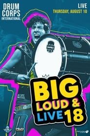 DCI 2023: Big, Loud & Live 18 series tv