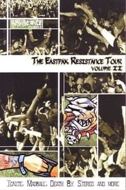 The Eastpak Resistance Tour: Volume II series tv