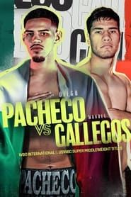 watch Diego Pacheco vs. Manuel Gallegos