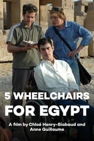Five Wheelchairs for Egypt series tv