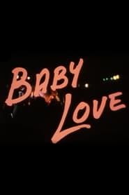 watch Baby Love