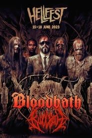 Bloodbath - Hellfest 2023 series tv