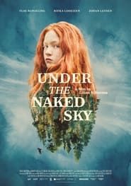 Under the Naked Sky series tv