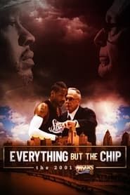 Image Everything But the Chip: The 2001 76ers