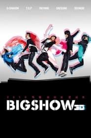 BIG BANG LIVE BIG SHOW 3D series tv
