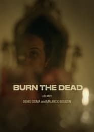 Burn the Dead series tv