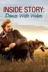 Inside Story: Dances with Wolves series tv