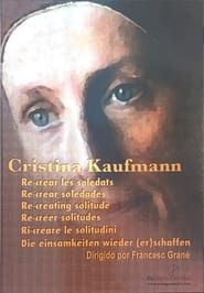 Cristina Kaufmann: Re-creating solitude series tv