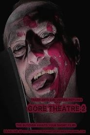 Gore Theatre 2 series tv