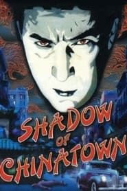 Shadow of Chinatown series tv