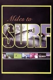Miles to Surf (2005)