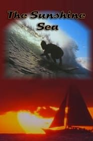 The Sunshine Sea series tv