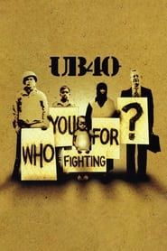 Image UB40: Who You Fighting For?