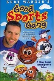 The Good Sports Gang series tv
