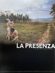 La Presenza (2002)