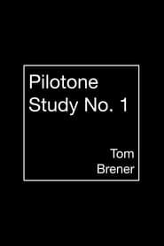 Pilotone Study No. 1 series tv