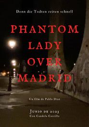 Image phantom lady over Madrid