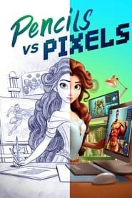 Pencils Vs Pixels series tv
